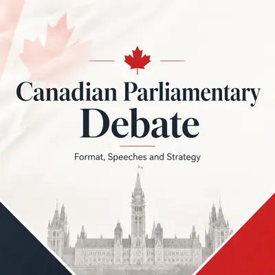 Canadian National Debate Format (CNDF): Rules, Speeches and Winning Strategy
