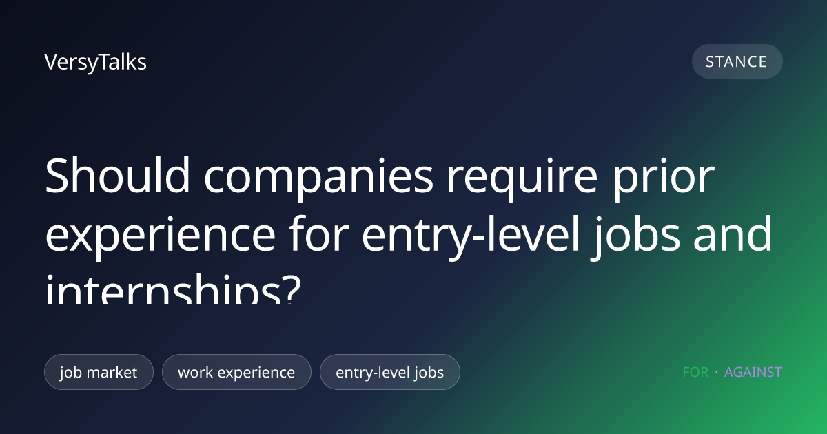 Should companies require prior experience for entry-level jobs and ...